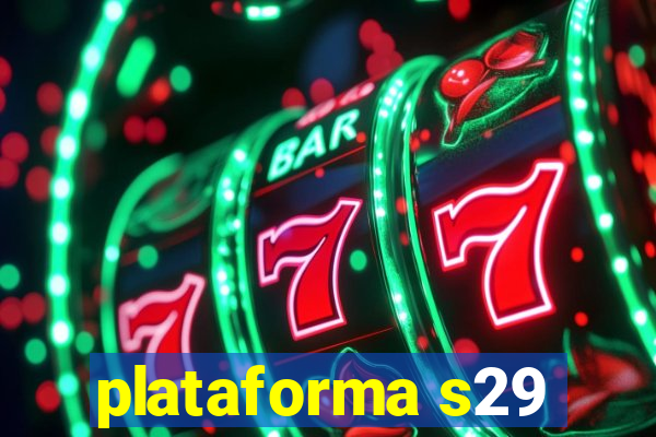 plataforma s29